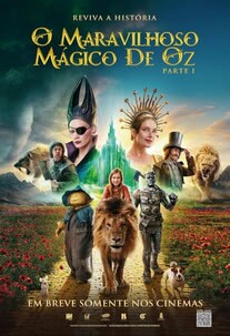 O Maravilhoso Mágico de Oz – Parte 1