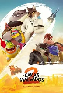 Os Caras Malvados 2