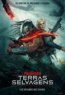 Predador: Terras Selvagens