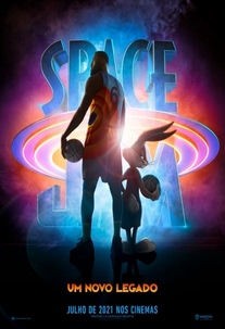 Space Jam - Um Novo Legado Space Jam - Um Novo Legado